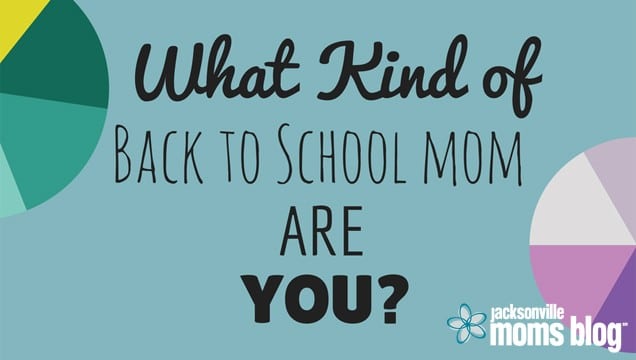 What Kind of Back-To-School Mom Are You?