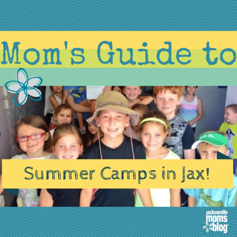 Mom’s Ultimate Guide to Summer Camps in Jacksonville