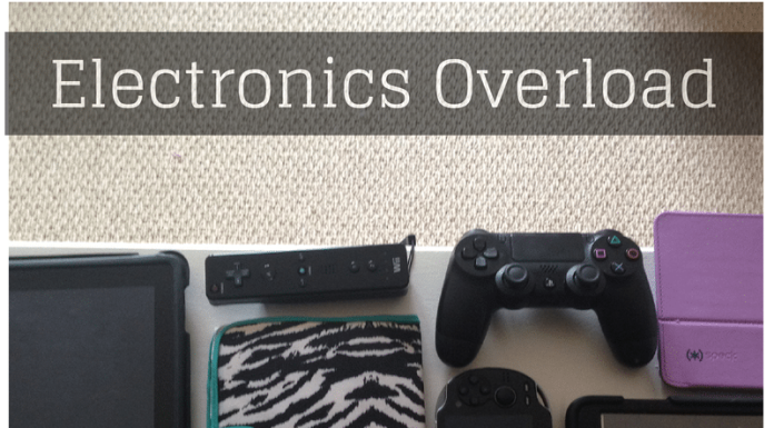 My Electronics Breaking Point Electronics Overload