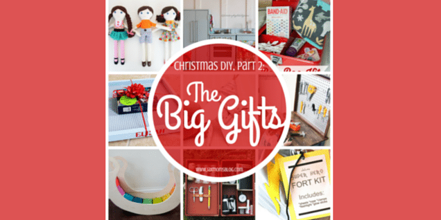 Christmas/Holiday DIY, Part 2: The Big Gifts DIY Christmas Holiday Gifts