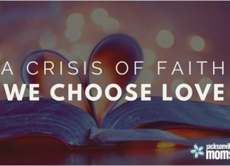 A Crisis of Faith: We Choose Love