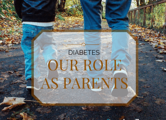 Diabetes: Our Role as Parents