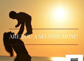 Are You a Selfish Mom?
