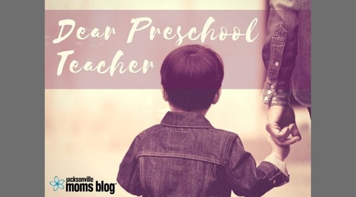 An Open Letter To My Son’s Preschool Teacher