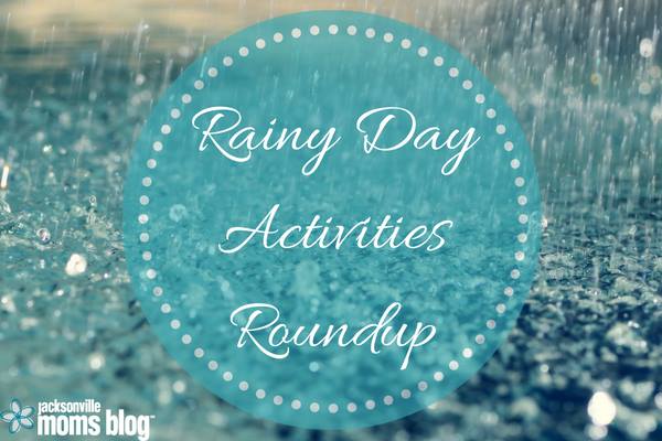 Rainy Day Activities Roundup