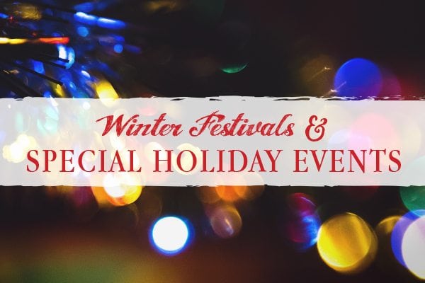 Guide to Winter Festivals & Special Holiday Events