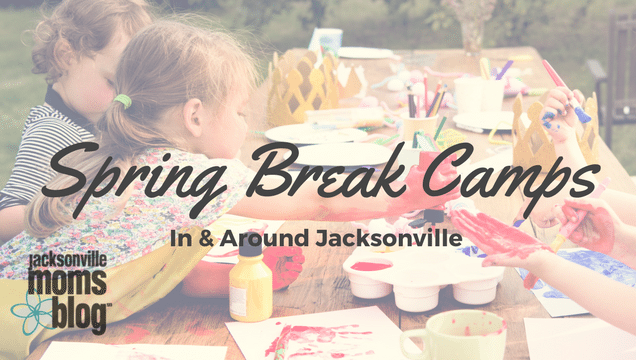 Spring Break Camps In & Around Jacksonville