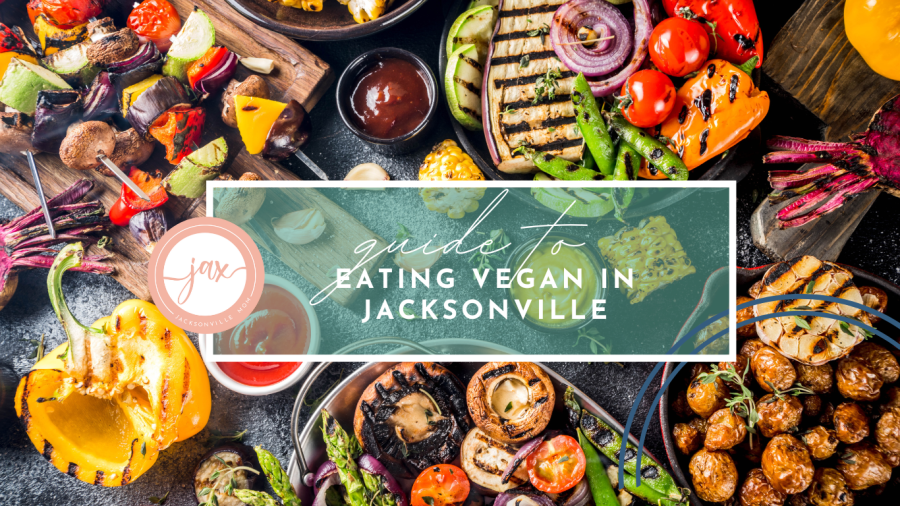 Guide to Eating Vegan In & Around Jacksonville