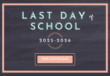 Free Last Day of School Printables for 2025–2026