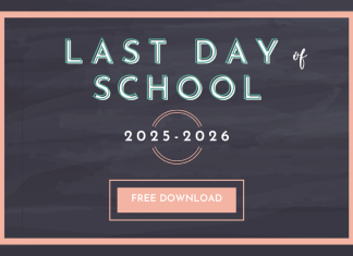 Free Last Day of School Printables for 2025–2026