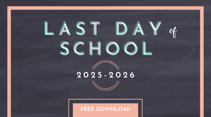 Free Last Day of School Printables for 2025–2026