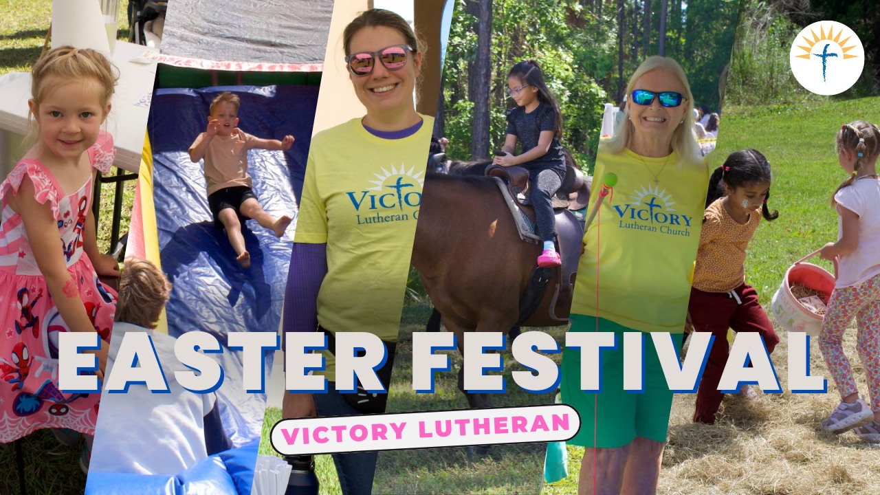 Victory Easter Festival | Victory Lutheran Church